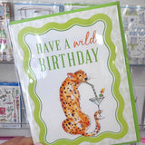 HAVE A WILD BIRTHDAY CARD