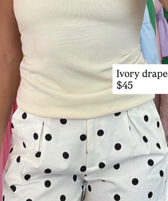 IVORY DRAPED BASIC TOP