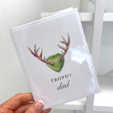 Trophy Dad Mount Fathers Day Greeting Card