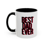 Best Dad Ever Coffee Mug | Accent Black Handle 11/15oz