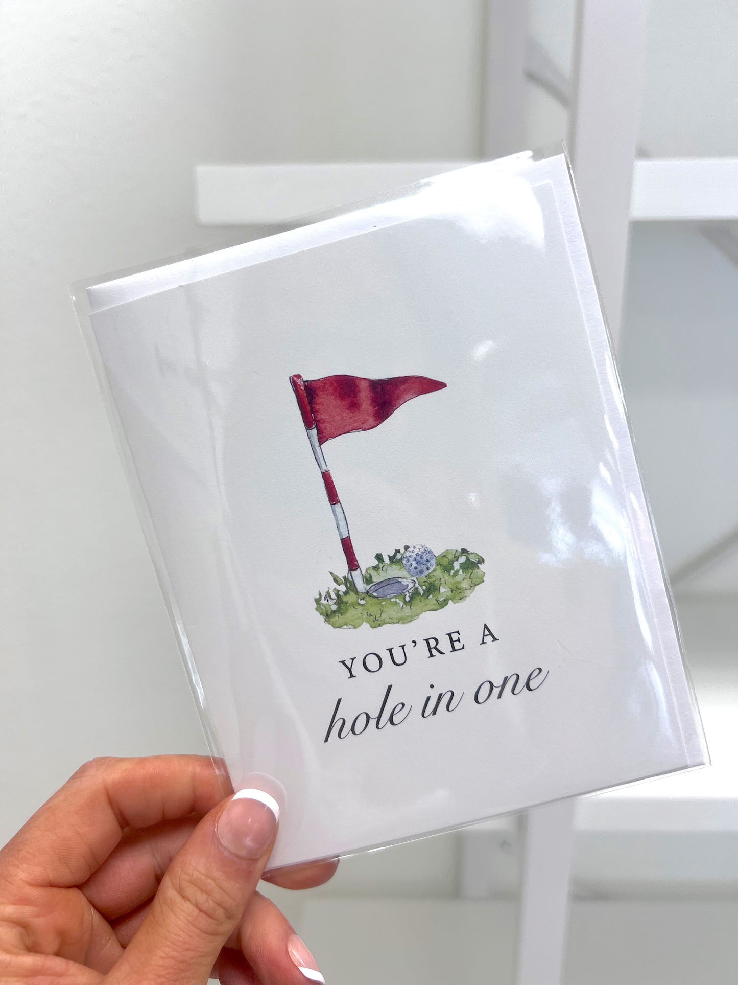 You're a Hole in One Golf Greeting Card