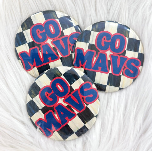 GO MAVS CHECKERED BUTTON