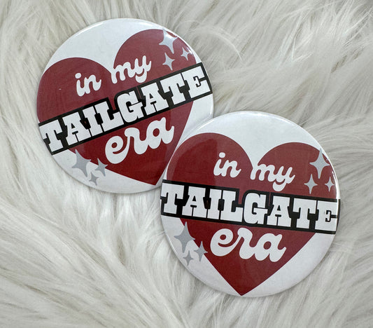 IN MY TAILGATE ERA MAROON BUTTON