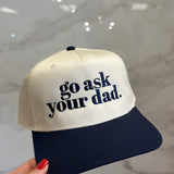 GO ASK YOUR DAD NAVY HAT